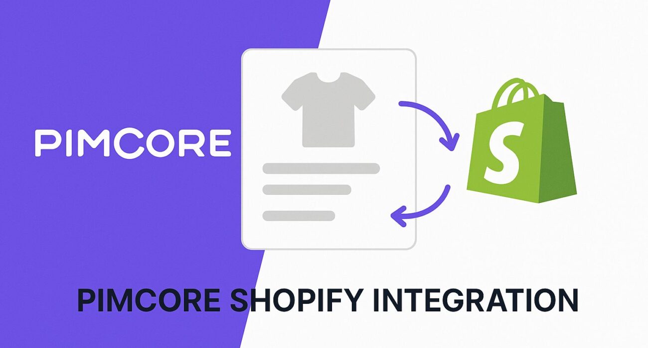 Pimcore – Shopify Integration